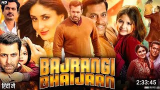 Bajrangi Bhaijaan Full Hd Movie in Hindi  Salman Khan  Kareena Kapoor  Harshaali M  Review [upl. by Blount671]