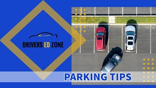 Parking Tips for New Drivers [upl. by Noivaz]