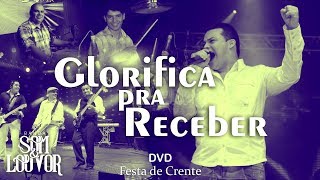 Banda Som e Louvor  Glorifica pra Receber [upl. by Fran]