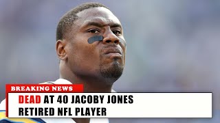 BREAKING NEWS  DEAD at 40 Jacoby Jones Retired NFL Player [upl. by Kirk]