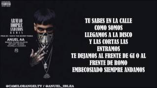 ARMAOS 100PRE ANDAMOS REMIX 2 LETRA  ANUEL AA FT ÑENGO FLOW ALEXIO BRYANT MYERS Y OTRO [upl. by Aneehsit244]