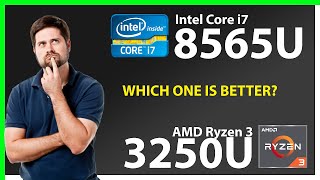 INTEL Core i7 8565U vs AMD Ryzen 3 3250U Technical Comparison [upl. by Tnomyar]