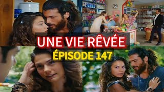 UNE VIE RÊVÉE ÉPISODE 147  CANNE REFUSE LE CADEAU DE SANEME [upl. by Suedama]