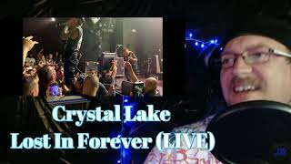 Crystal Lake  Lost In Forever LIVE REACTION [upl. by Nadya219]