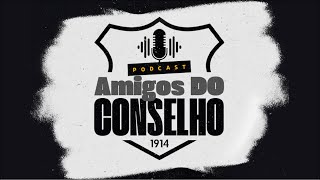 Amigos do Conselho  Governança no futebol com o convidado Daniel Pitta [upl. by Nadean]