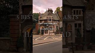 5 Best Restaurants in Hampstead hampsteadrestaurant hampstead londonrestaurants [upl. by Urias]