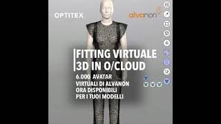 OPTITEX E ALVANON ESTENDONO LA LORO COLLABORAZIONE CON UNA RICCA LIBRERIA DI AVATAR 3D [upl. by Neddra599]