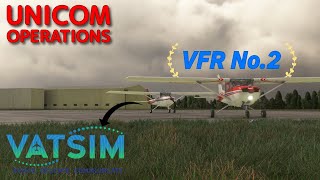 Unicom Operations VFR Vatsim Tutorial No2 [upl. by Talie]