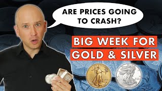 Gold amp Silver To Crash Or Fly The Big Week Ahead [upl. by Yelrac]