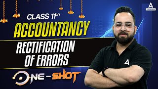 Rectification of Errors Class 11 One Shot  Class 11 Accountancy  By Aman Sir [upl. by Namad555]