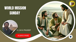 20102024 World Mission Sunday Frjayapradeep biblestudy sermonenglish englishsermons [upl. by Notsniw834]