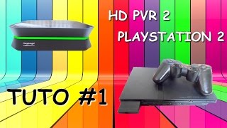 Tuto 1 HD PVR 2 et PS2 [upl. by Alberto451]