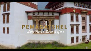 Hello from Bhutan Documentaries PemaGatshel Like Never Seen Before [upl. by Egnalos]