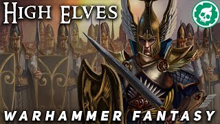 High Elves of Warhammer Fantasy  Lore DOCUMENTARY [upl. by Engud]