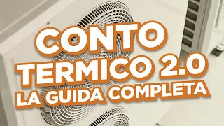 La GUIDA COMPLETA sul CONTO TERMICO 20  RiESCo [upl. by Kery]