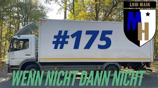 LKW Maik 175 quotwenn nicht dann nichtquot [upl. by Paehpos]