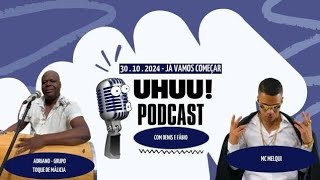 ADRIANO UTM  MC MELQUI  Uhuupodcast🎙️ 01 [upl. by Nnayhs]