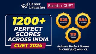 CUET UG 2024 Achiever  CUET Online Coaching  Career Launcher [upl. by Anirdnaxela176]