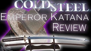 Cold Steel Emperor Katana Review [upl. by Ibrahim]