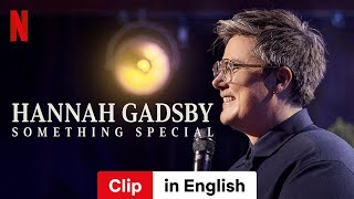 Hannah Gadsby Something Special Clip  Trailer in English  Netflix [upl. by Zaneski]