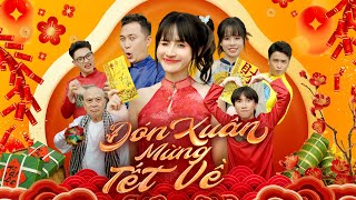 Parody Tết  ĐÓN XUÂN MỪNG TẾT VỀ  NHẠC TẾT 2024  OFFICIAL MV  VÊ VÊ CHANNEL [upl. by Soulier]