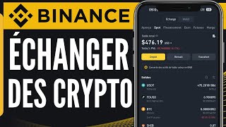 Comment Échanger Des Crypto Sur Binance 2024 [upl. by Lymn]