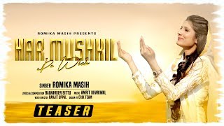 Har Mushkil De Wich  Sister Romika Masih  Teaser  New Masihi Geet 2019 [upl. by Idnac]