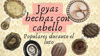 Joyas victorianas hechas con cabello [upl. by Illom]