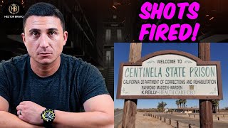 SHOTS FIRED Centinela State Prison [upl. by Margy]