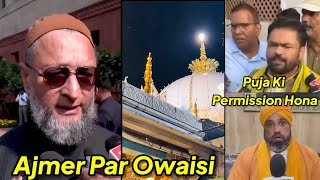 Ajmer Dargah Puja Ki Permission Ki Maang Par Owaisi Ne Dia Hindu Sena Ko Jawab Sajjada Nasheen [upl. by Ahsiekam613]