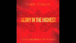 Chris Tomlin  O Holy Night [upl. by Faustina]