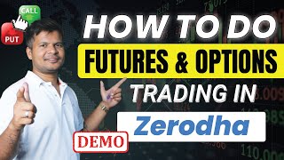 How to do Futures and Options Trading in Zerodha Demo  FnO Trading for Beginners  Trade Brains [upl. by Aniuqahs]