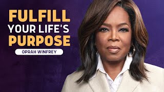 Oprah Winfreys Greatest Advice on FINDING and FULFILLING YOUR PURPOSE IN LIFE [upl. by Veno249]