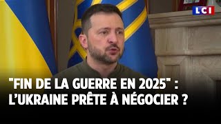 quotFin de la guerre en 2025quot  l’Ukraine prête à négocier ｜LCI [upl. by Madra]