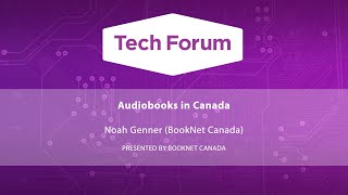 Audiobooks in Canada  Tech Forum 2020 [upl. by Vachell]