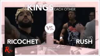 Ricochet vs Lio Rush  Only Kings Understand Each Other Highlights HD [upl. by Ahsiet]