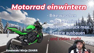 9 Motorrad richtig einwintern so geht es richtig Kawasaki Ninja ZX4RR [upl. by Ylrrad2]