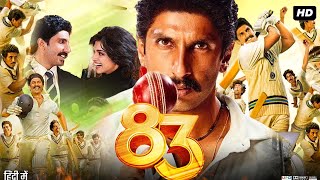 83 Full Movie In Hindi  Ranveer Singh  Deepika Padukone  Jiiva  Wamiqa Gabbi  Review amp Facts HD [upl. by Clemence]