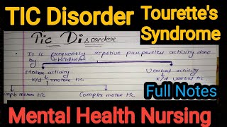 Notes of TIC Disorder Tourette s Syndrome in Hindi in Mental Health Nursing Psychiatric [upl. by Cutlor]