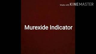 Murexide Indicator [upl. by Attela]