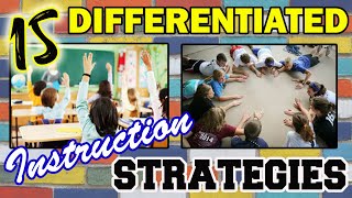 15 DIFFERENTIATED INSTRUCTION STRATEGIES [upl. by Aivalf]