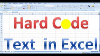 How to Hard Code Text in Excel [upl. by Eran]