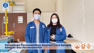 Modul 4 Penentuan Permeabilitas Absolut Core Sample dengan Gas Permeameter [upl. by Tsirhc201]