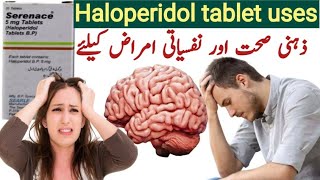 Serenace tablet  Haloperidol tablet uses in urdu  Serenace 025 mg tablet uses in hindi [upl. by Tilda]