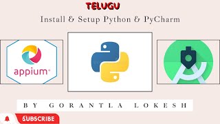 Part 5 Download and Install Python And PyCharm for Appium With Python  Telugu [upl. by Watkin]