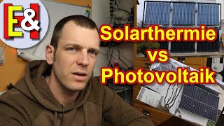 Solarthermie oder Photovoltaik was bringt mehr [upl. by Ahsa254]