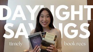 book recs for daylight savings novels that persist even as the sunlight fades [upl. by Audrie621]