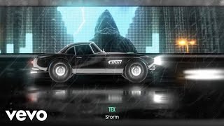 Tex  Storm [upl. by Eenad]