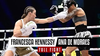 Francesca Hennessy vs Ana De Moraes  Full Fight [upl. by Aehsan649]