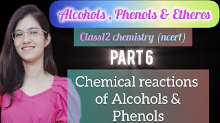 Chemical reaction of alcohols and phenols class12 ncert chemistry part 6 [upl. by Lugar]